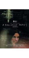 A Dog Called Money (2019 - English)